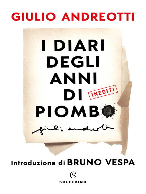 Title details for I diari degli anni di piombo by Giulio Andreotti - Available